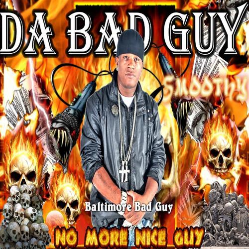Постер альбома Da Bad Guys