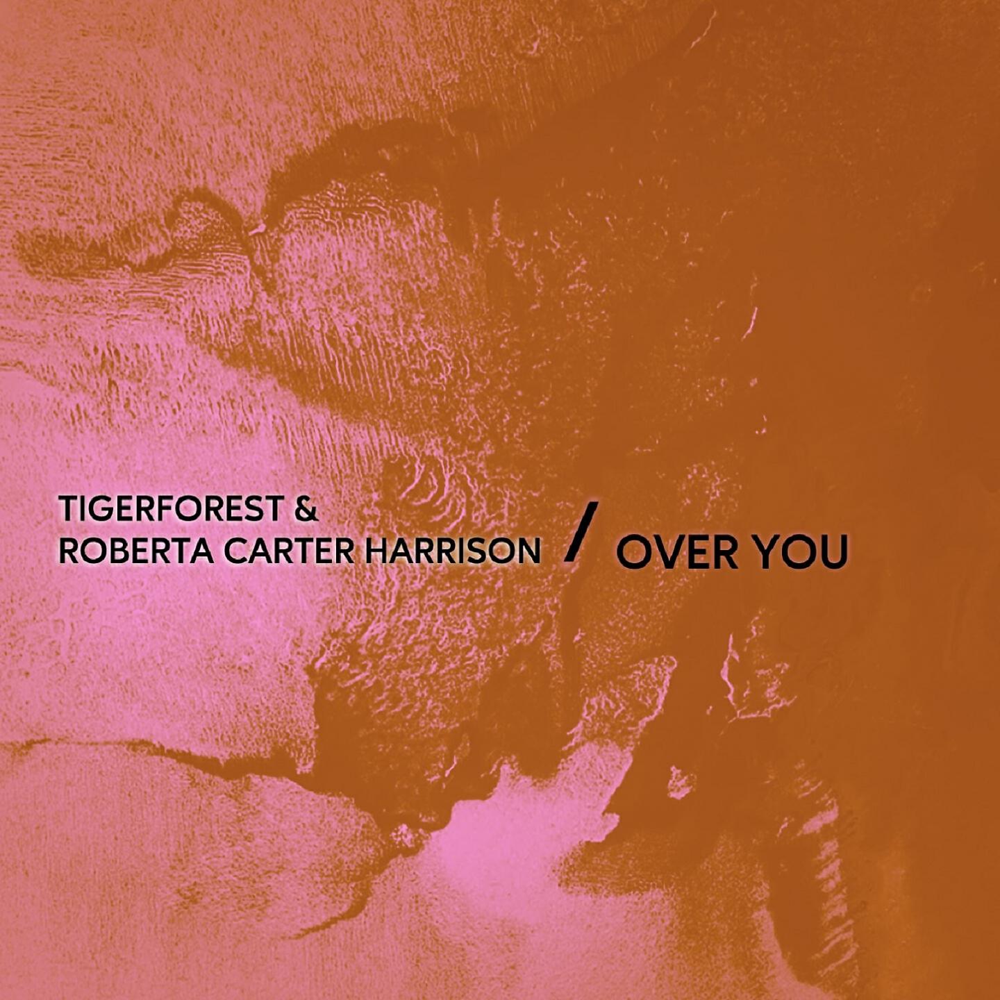 Tigerforest - Over You