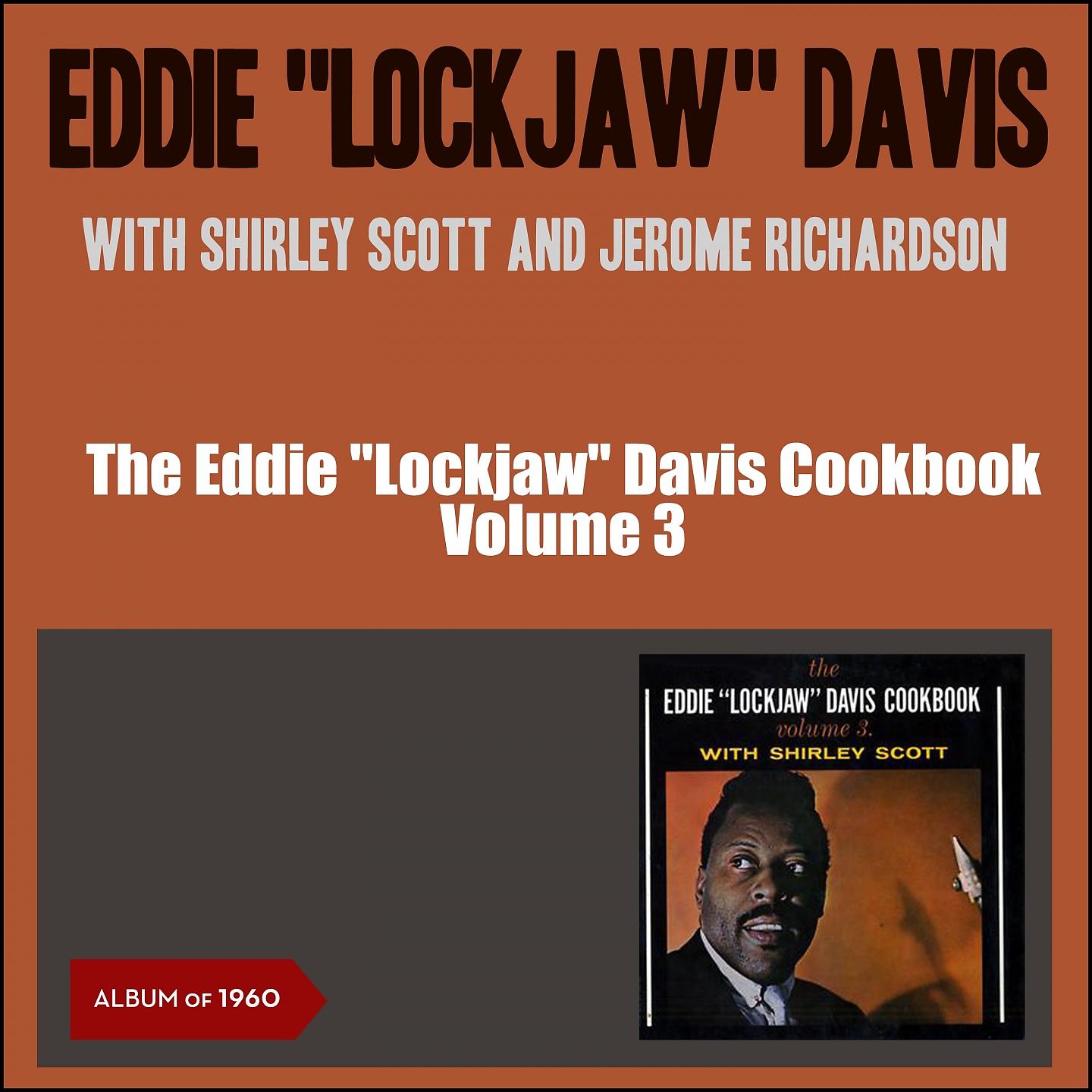 Постер альбома The Eddie "Lockjaw" Davis Cookbook, Vol. 3