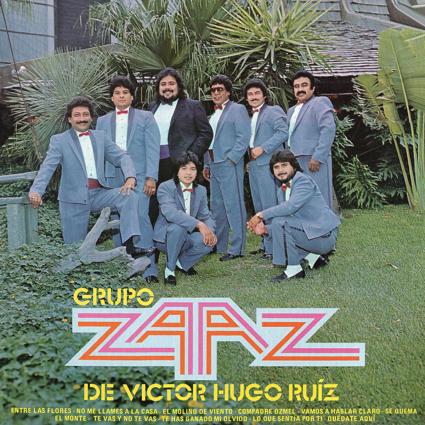 Grupo Zaaz De Victor Hugo Ruiz - No Me Llames A La Casa