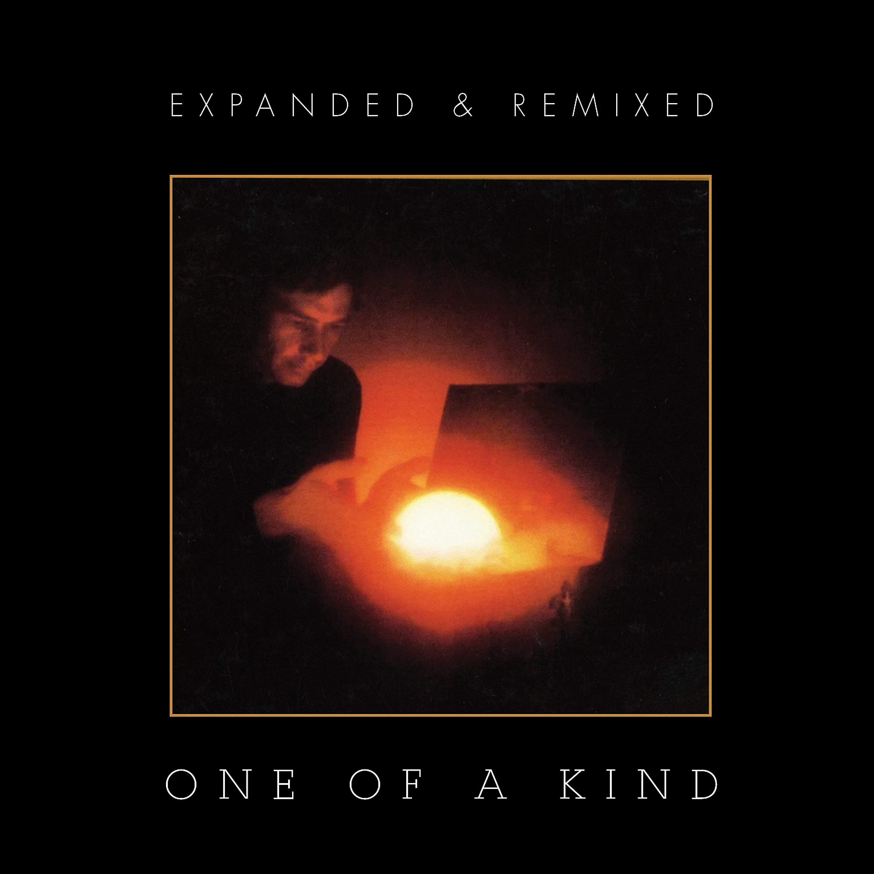 Постер альбома One Of A Kind (Expanded & Remixed Edition)