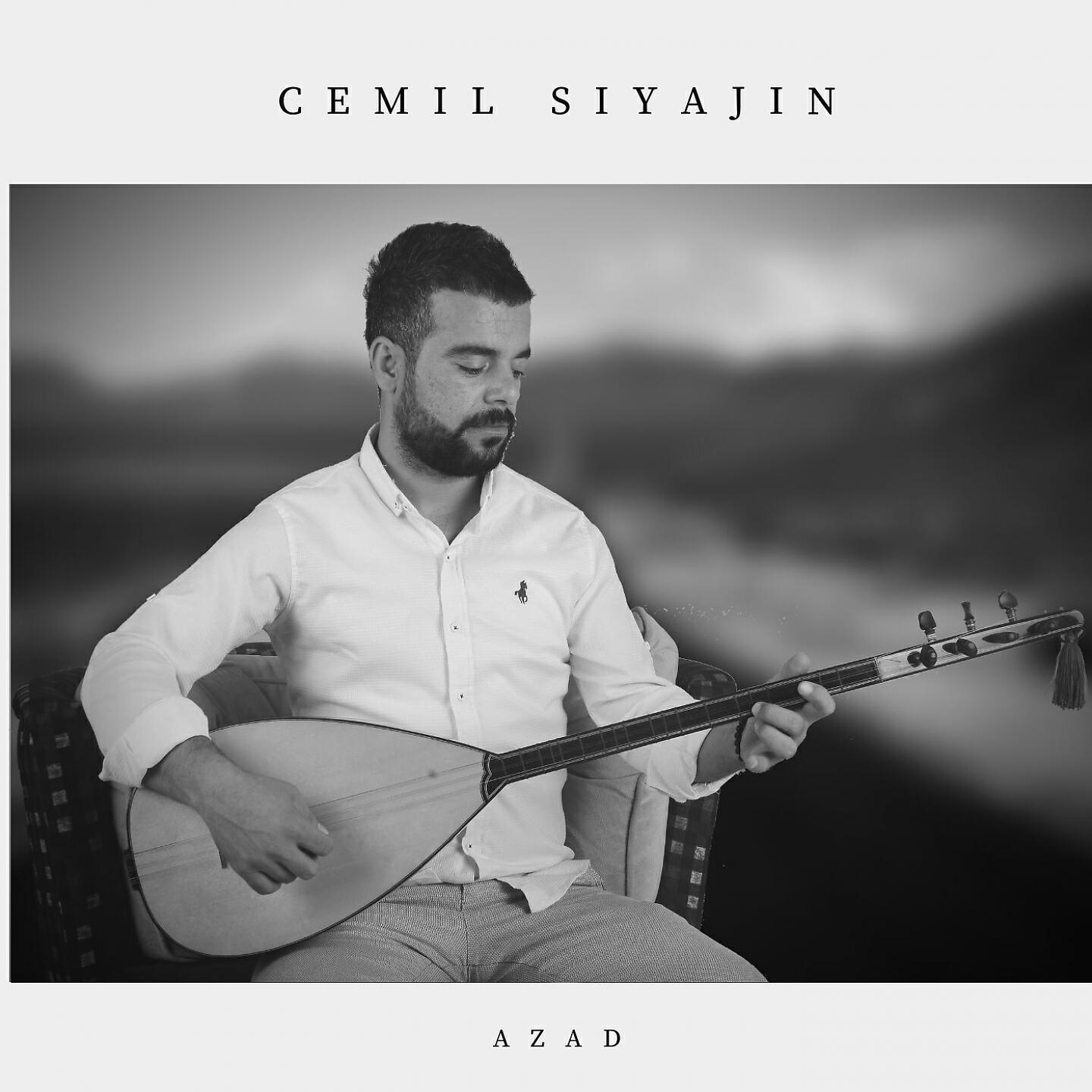 Cemil Siyajin - Azadî