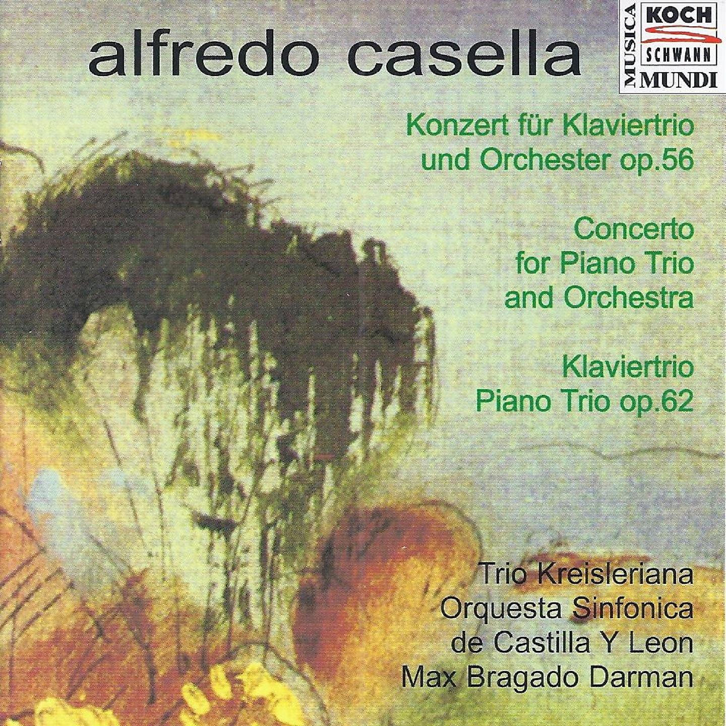 Постер альбома Alfredo Casella: Concerto & Sonata a tre