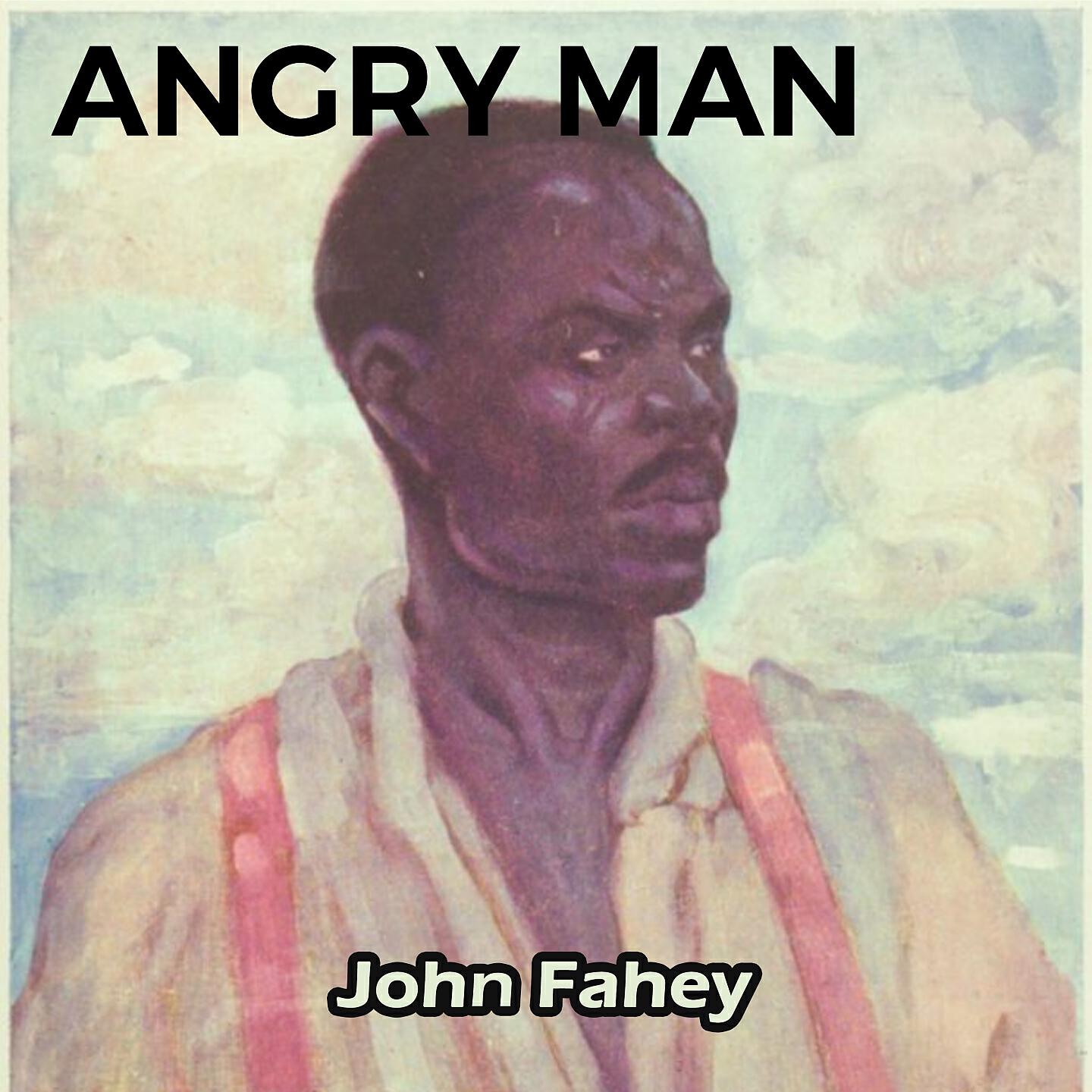John Fahey - John Henry