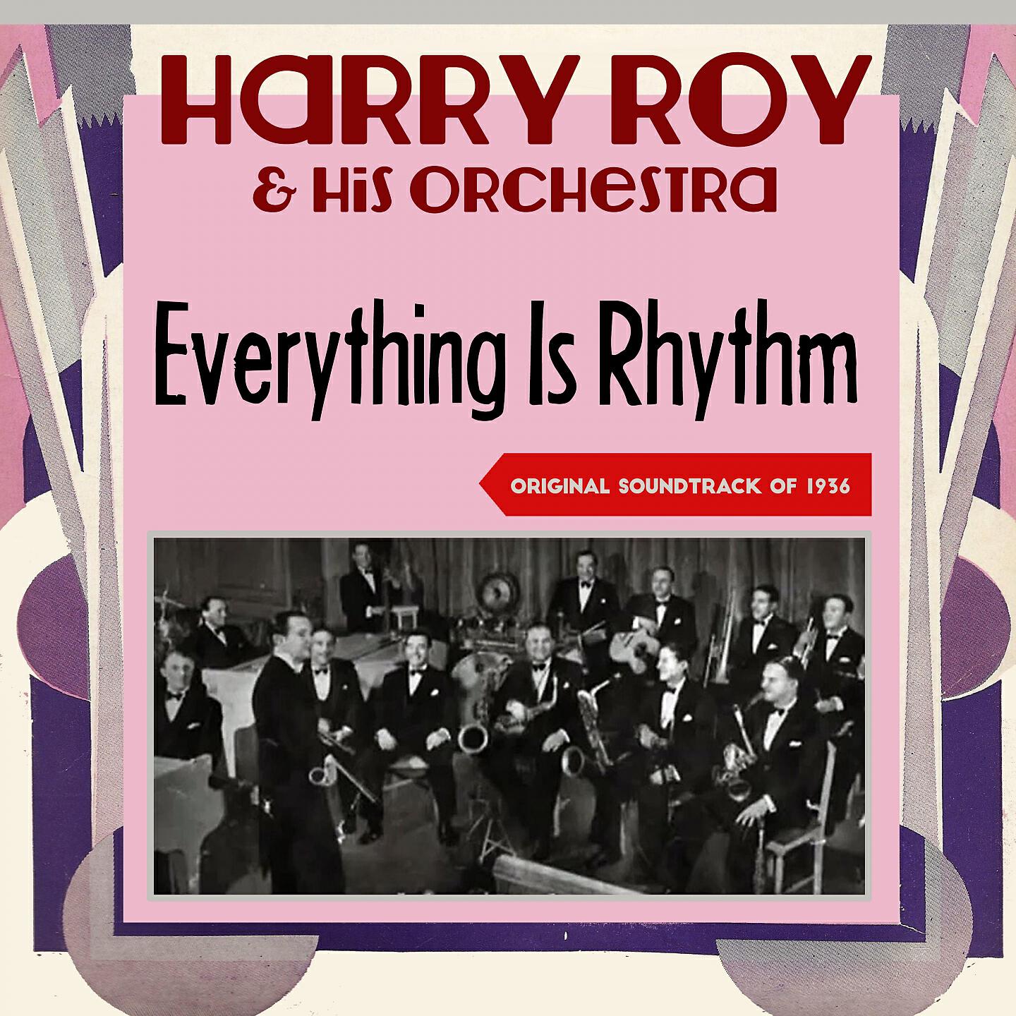Harry Roy & His Orchestra - You´Re the Last Word in Love Vers.1 (From Movie: „Everything Is Rhythm