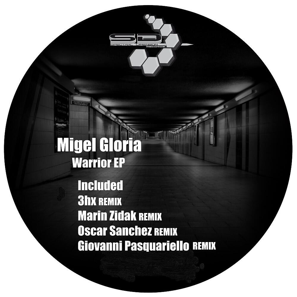 Migel Gloria - Warrior (Oscar Sanchez Remix)