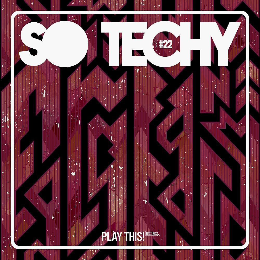 Постер альбома So Techy! #22