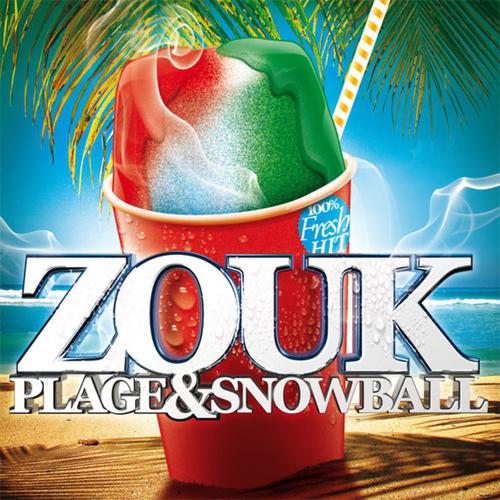 Постер альбома Zouk plage & snowball