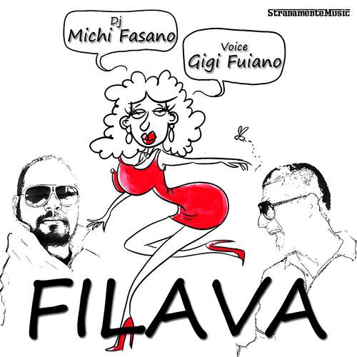 Michi Fasano - Filava (Felipe C Remix)
