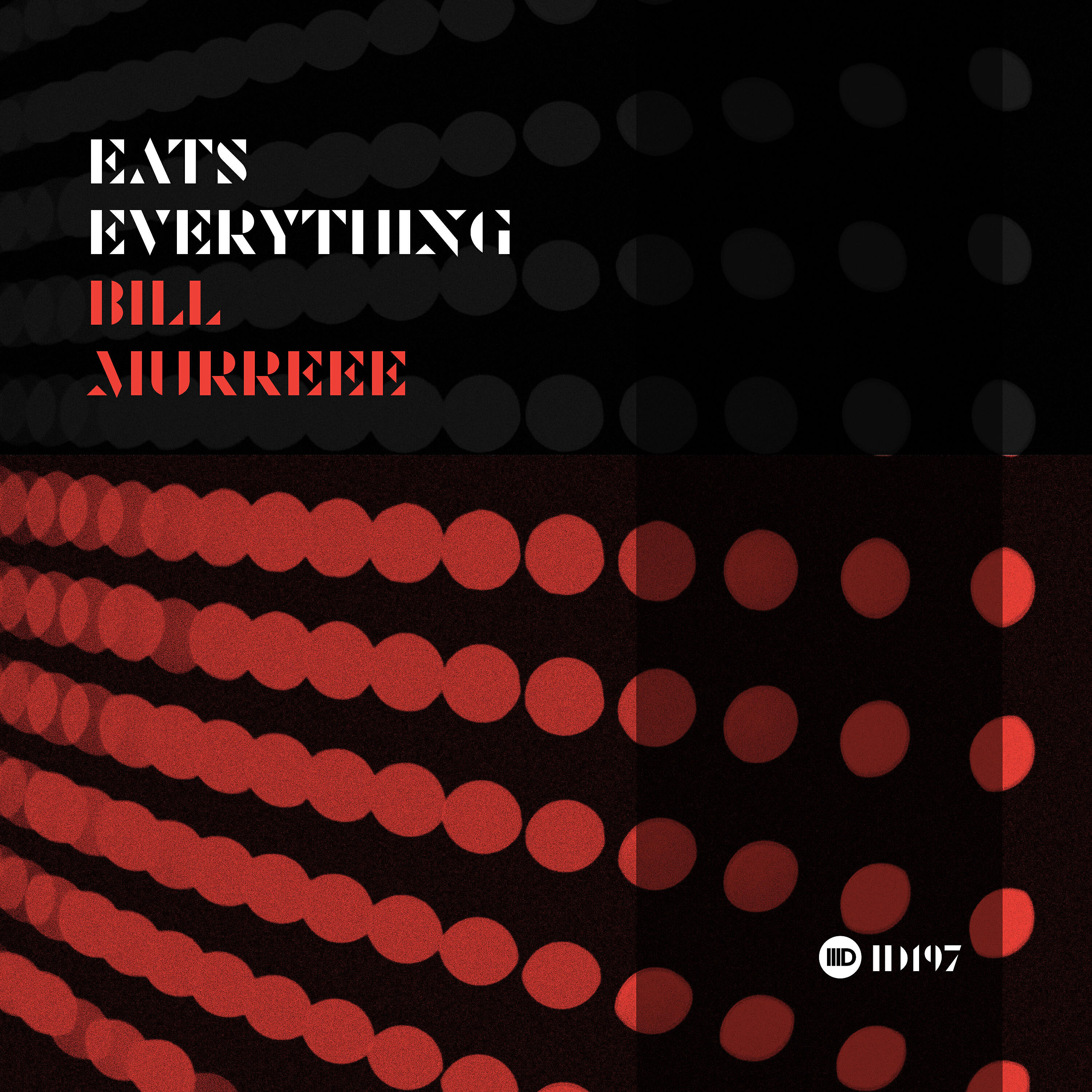 Eats Everything - Bill Murray