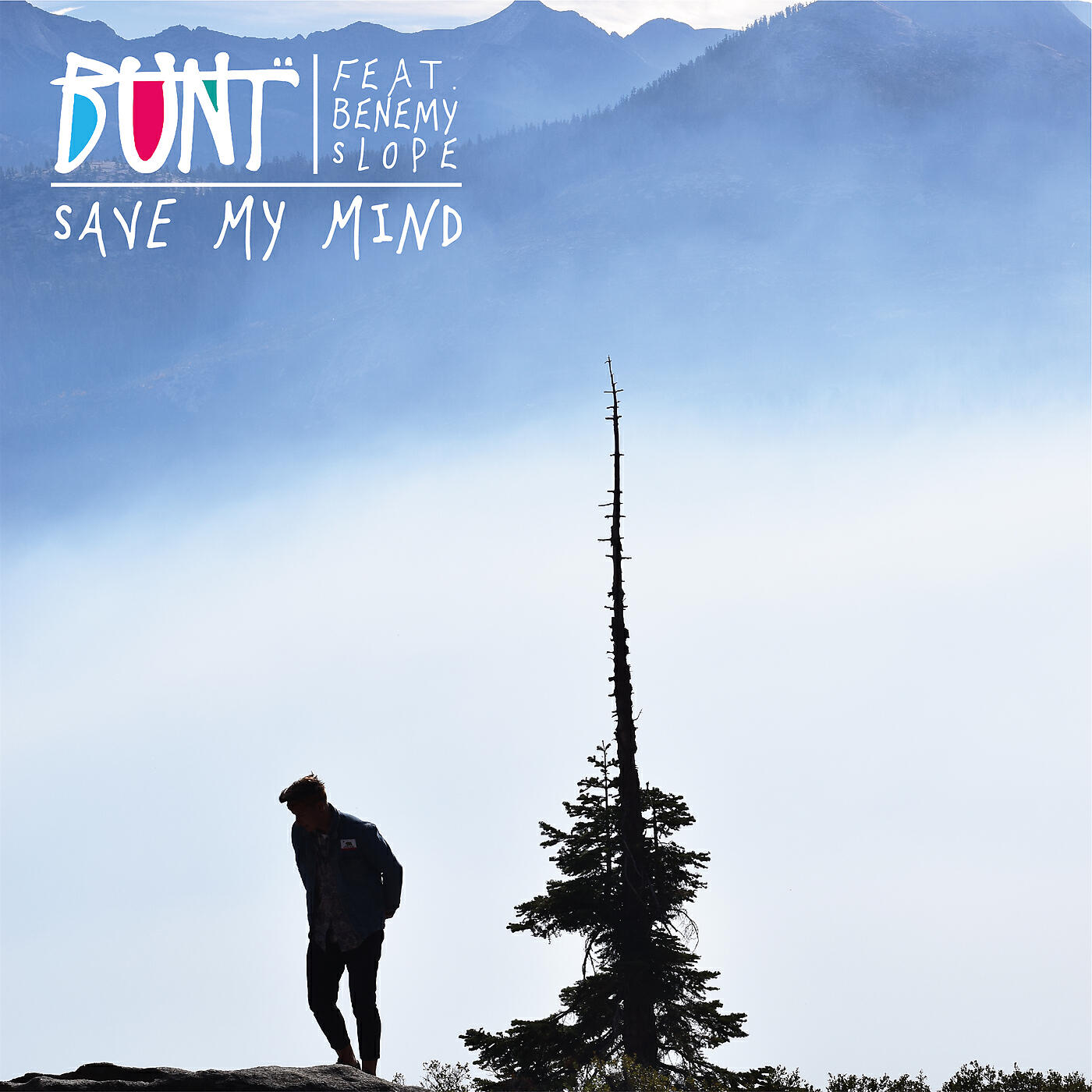 BUNT. - Save My Mind