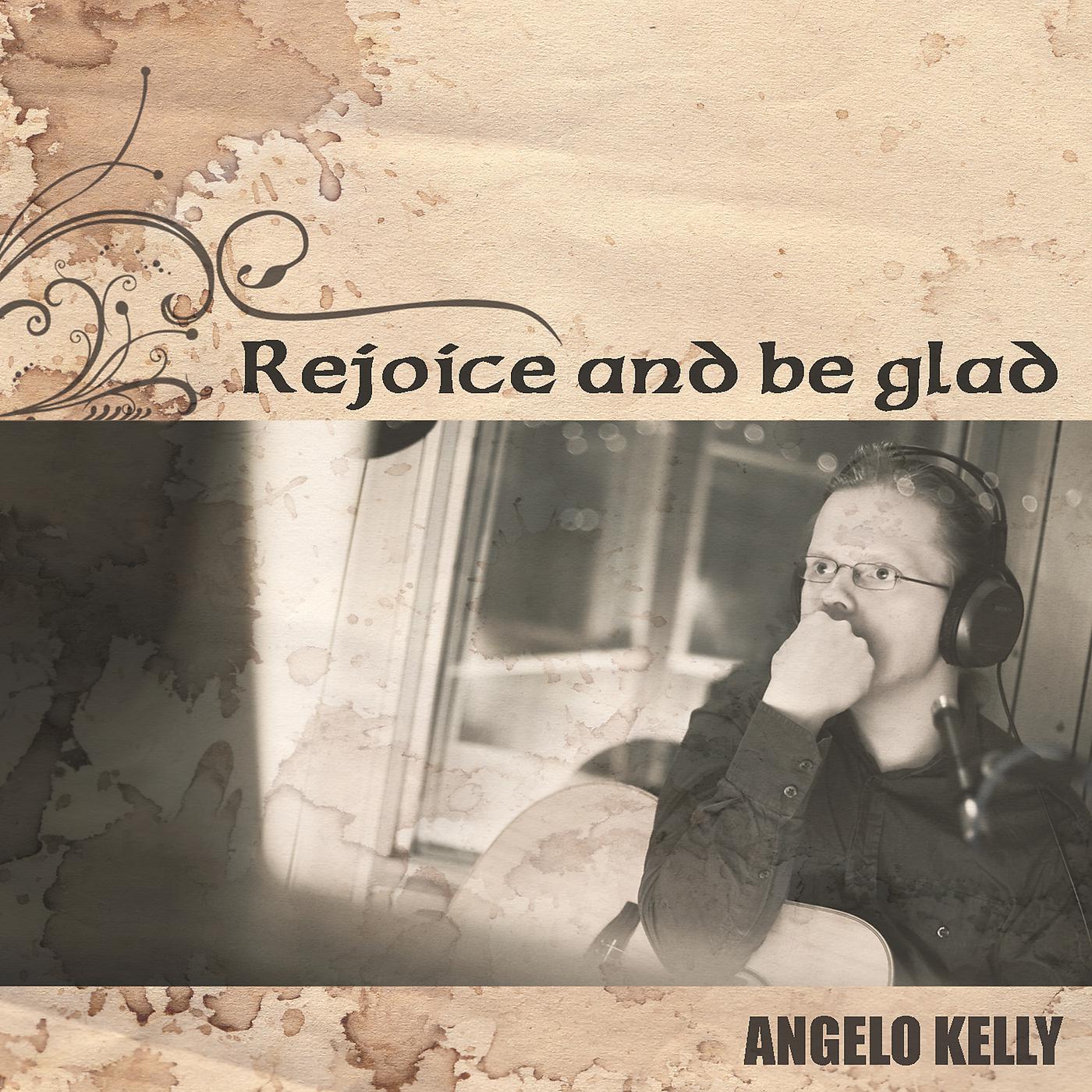 Постер альбома Rejoice And Be Glad
