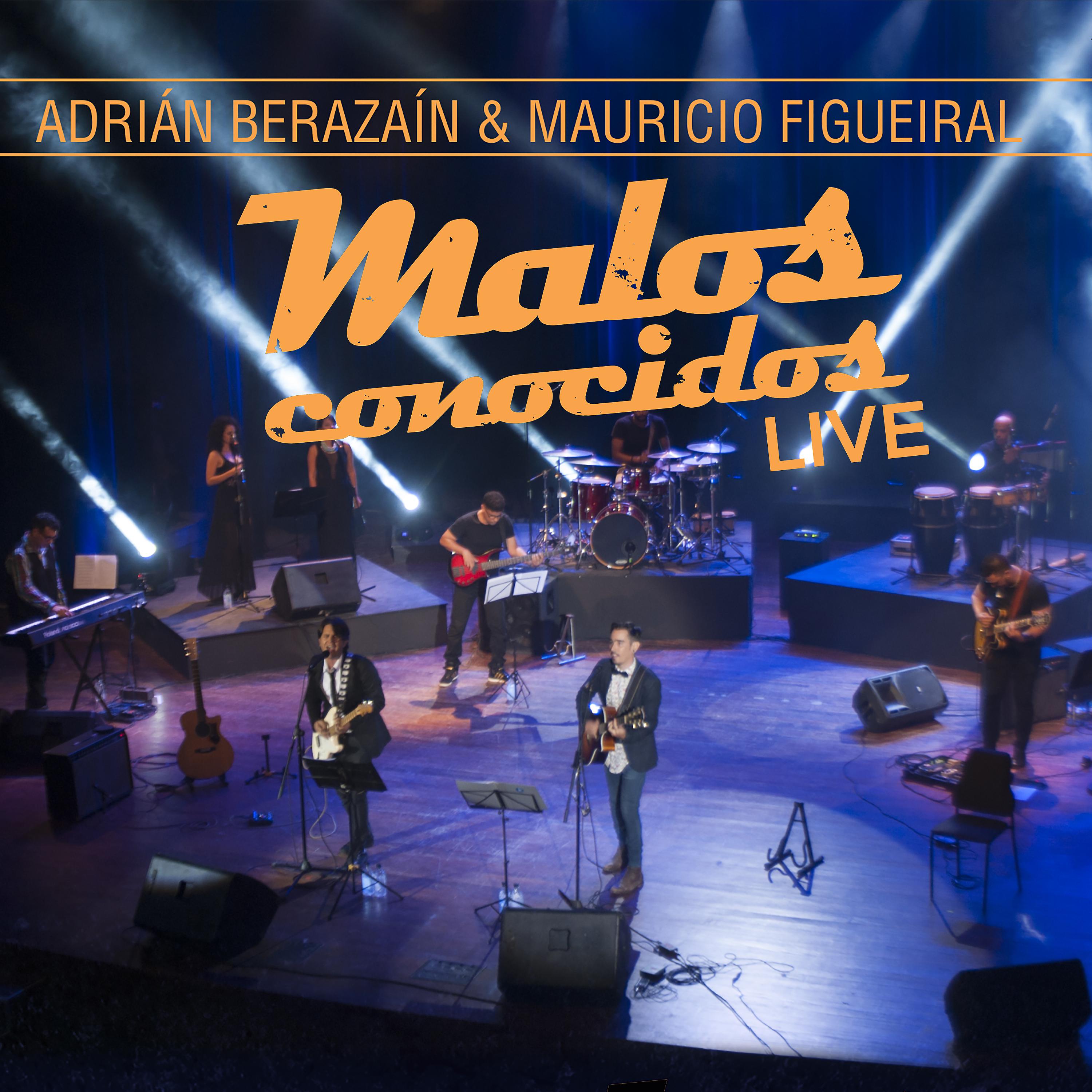 Постер альбома Malos Conocidos (En Vivo)