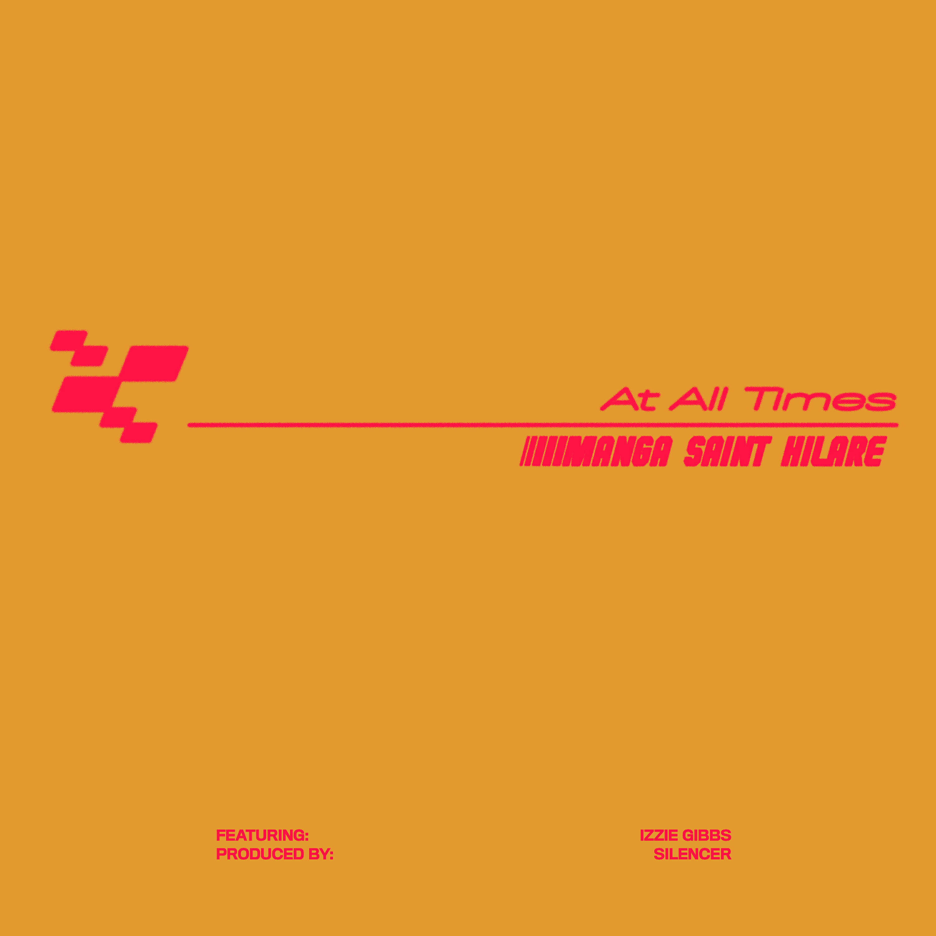 Izzie Gibbs - At All Times
