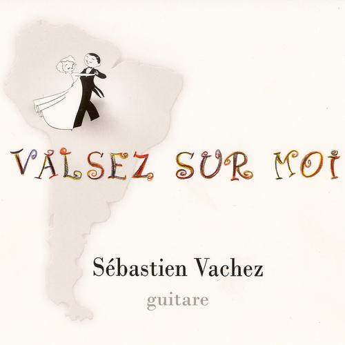 Постер альбома Valsez sur moi