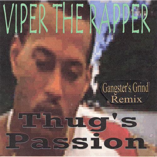 Viper The Rapper - It's Easy to See (Gangster's Grind Remix)