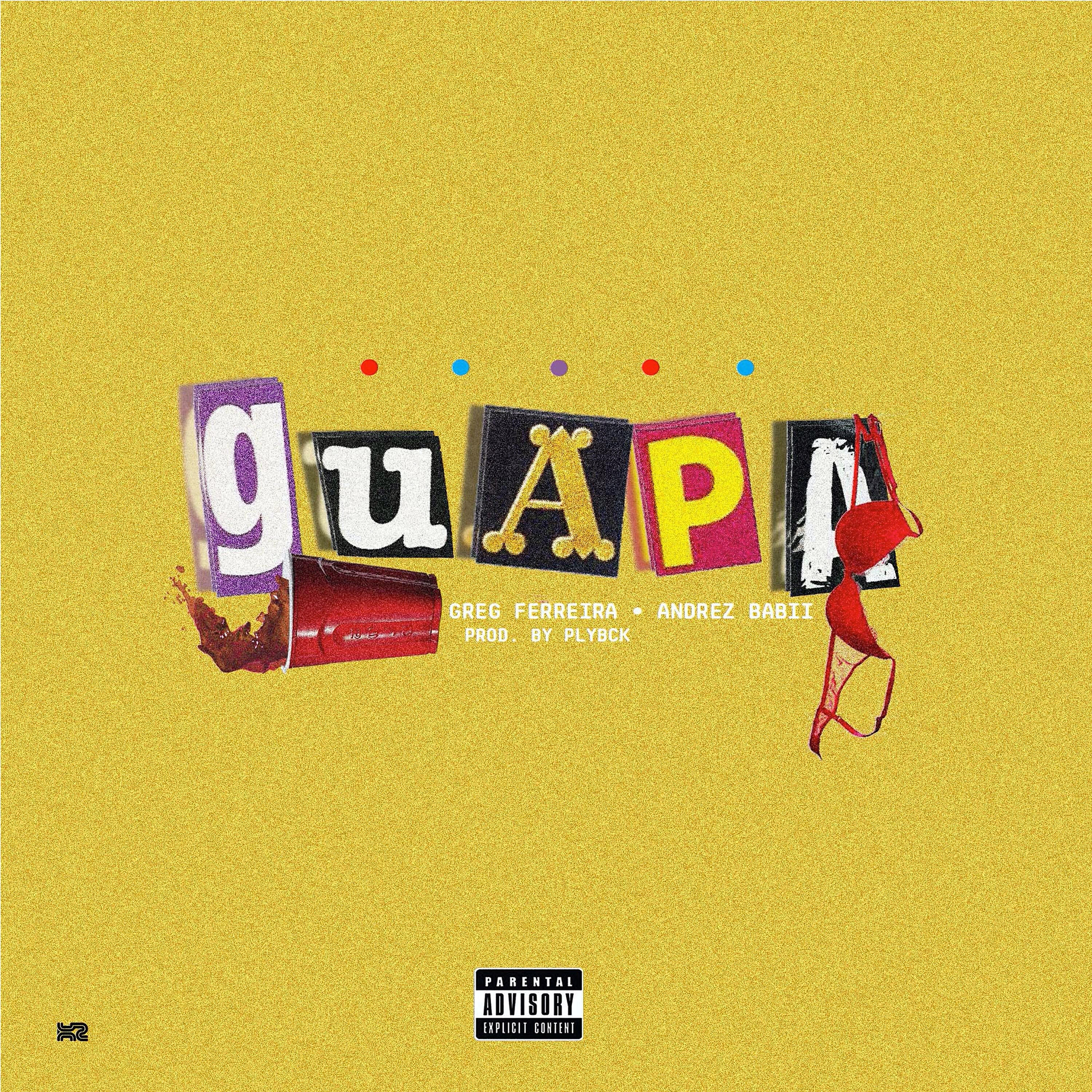 Greg Ferreira - Guapa