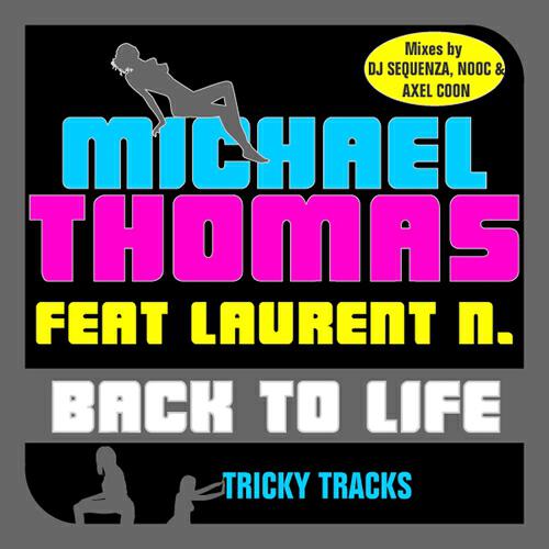 Michael Thomas - Back to Life (Nooc Remix)