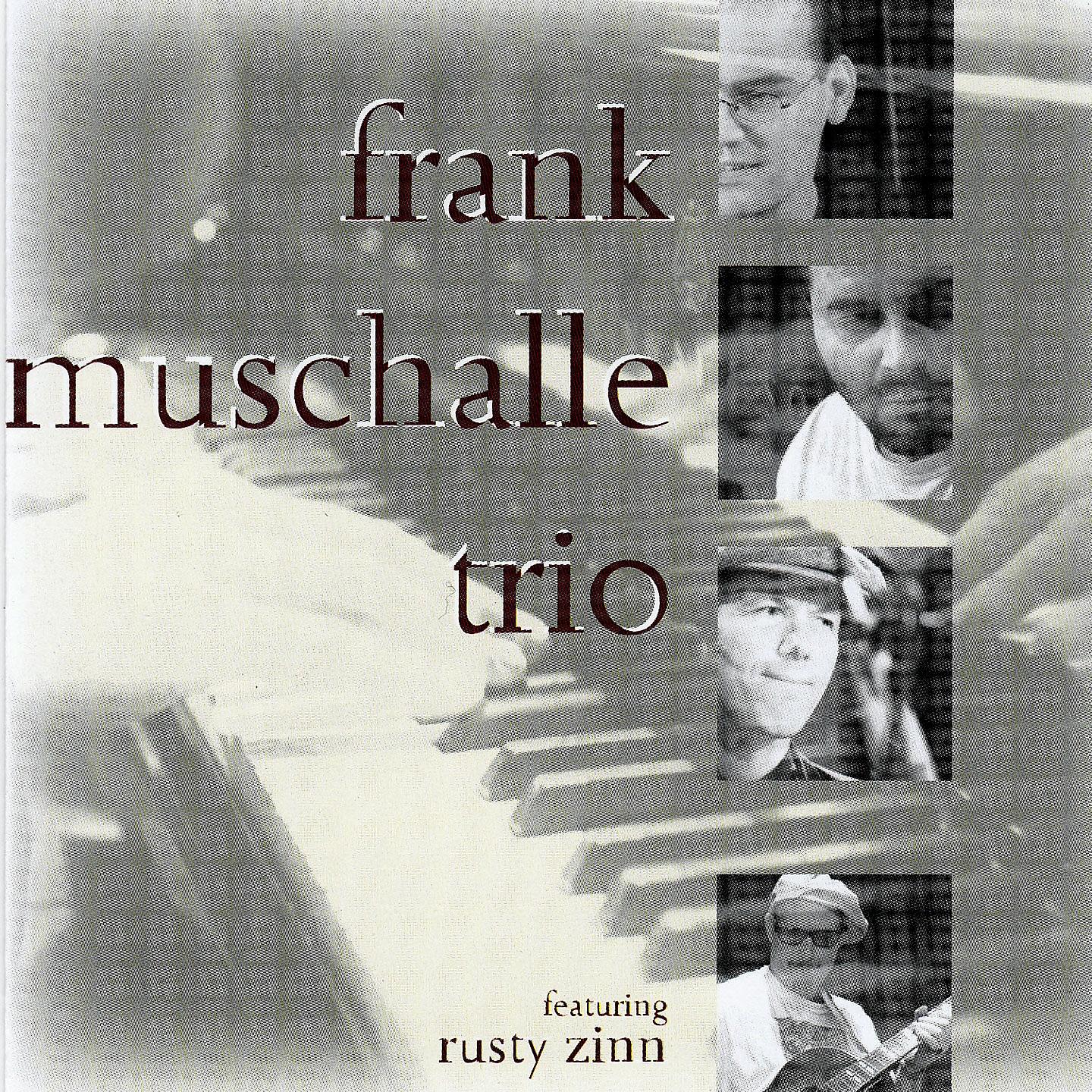 Постер альбома Frank Muschalle Trio