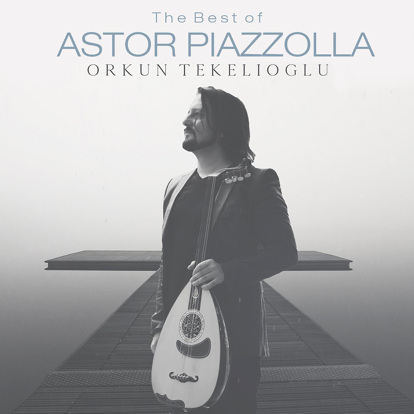 Постер альбома The Best of Astor Piazzolla