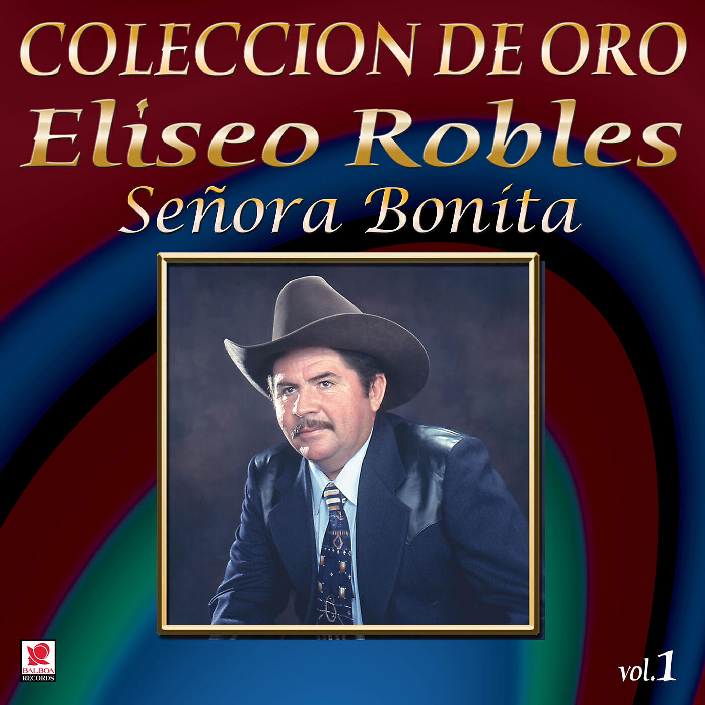 Eliseo Robles y los Bárbaros del Norte - Una Carta Y Un Clavel