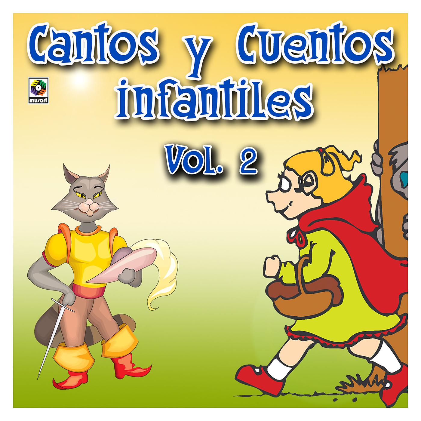 Постер альбома Cantos y Cuentos Infantiles, Vol. 2