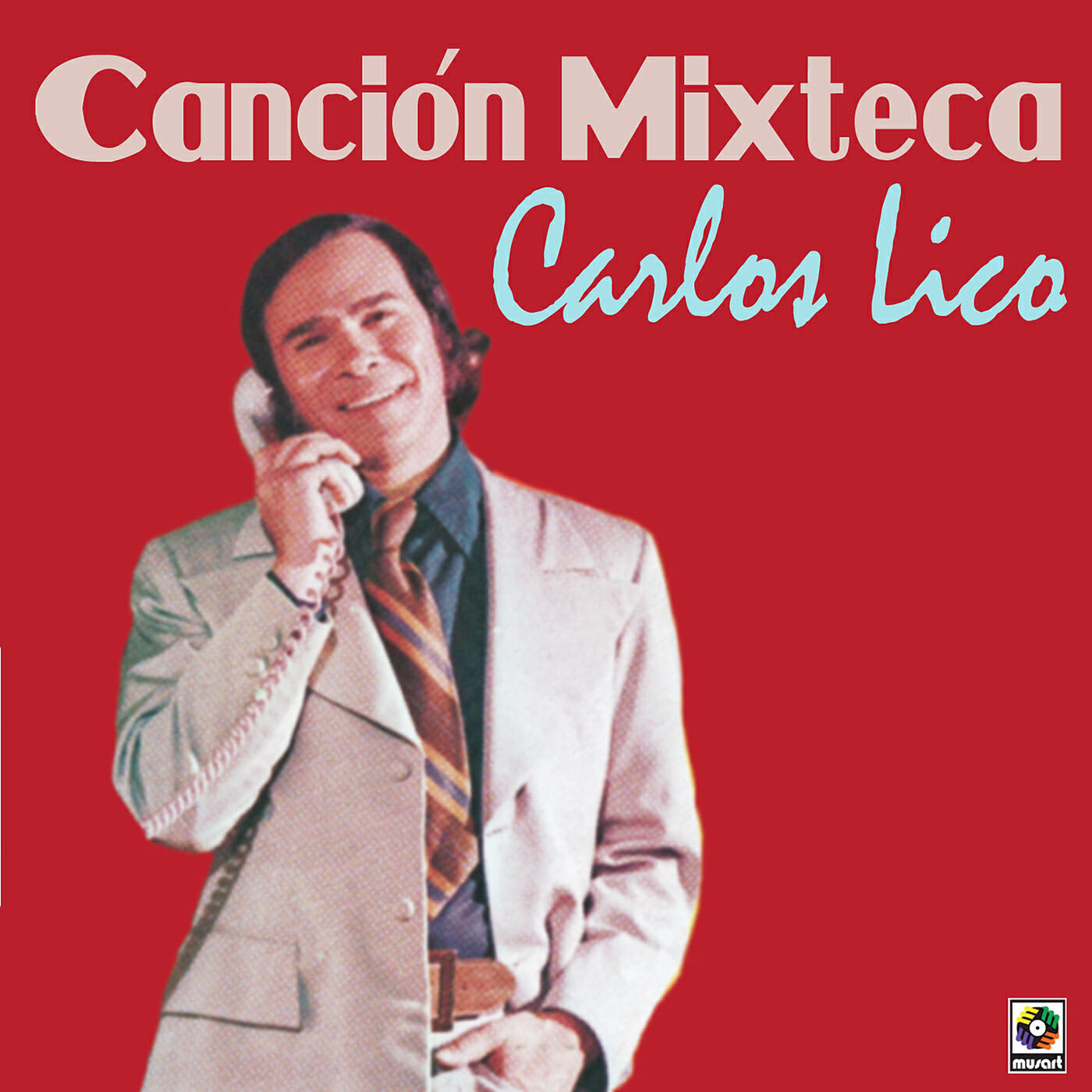 Carlos Lico - México Lindo