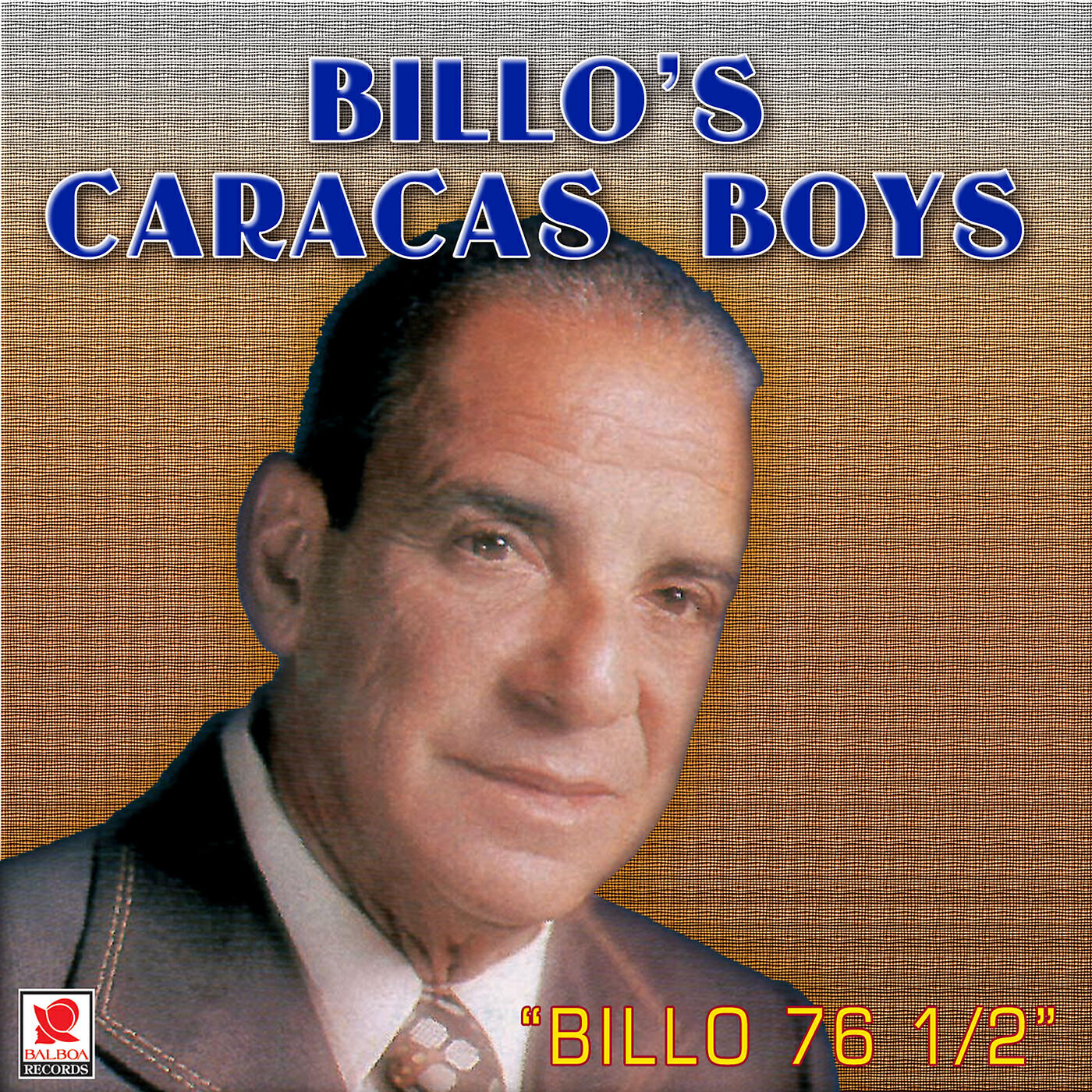 Billo's Caracas Boys - La Casa De Fernando
