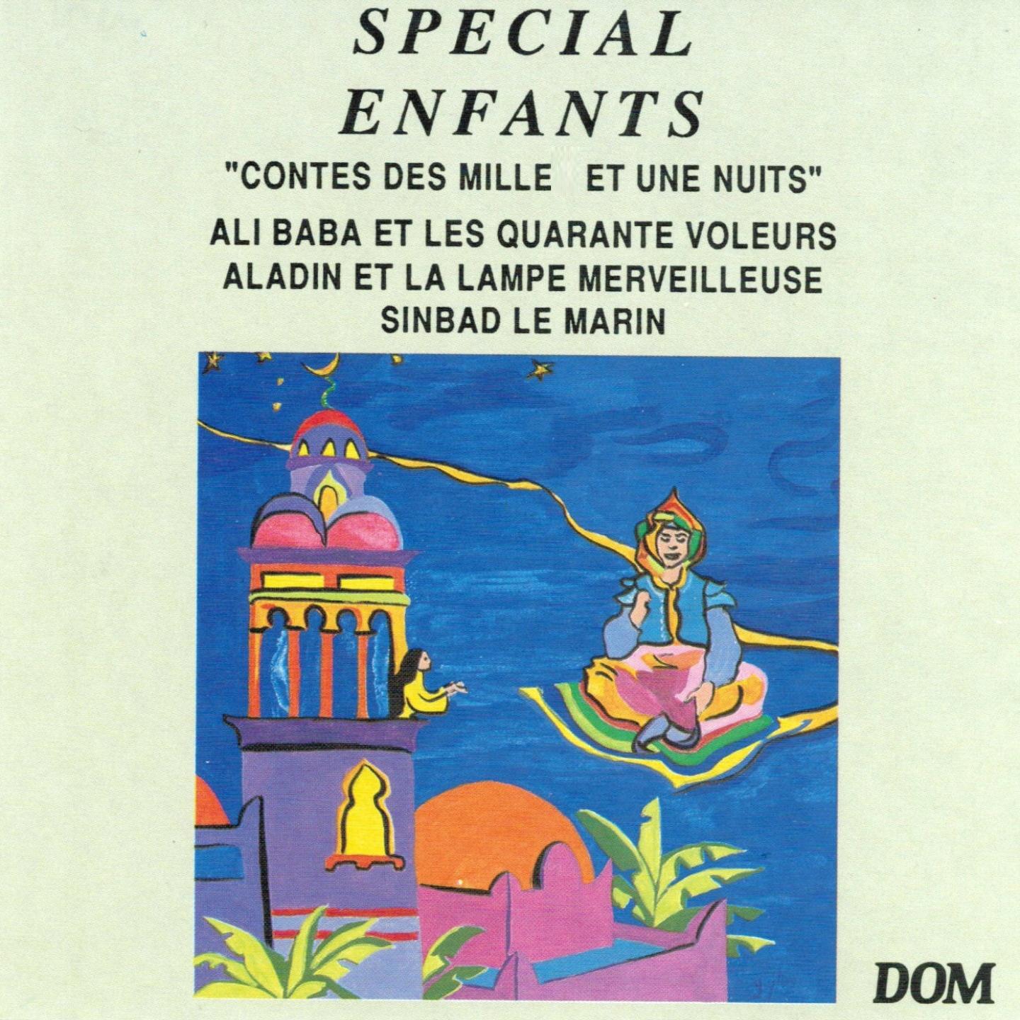 Постер альбома Spécial enfants : Contes des mille et une nuits