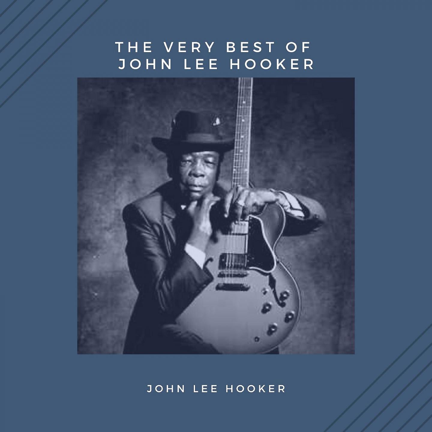 Постер альбома The Very Best of John Lee Hooker