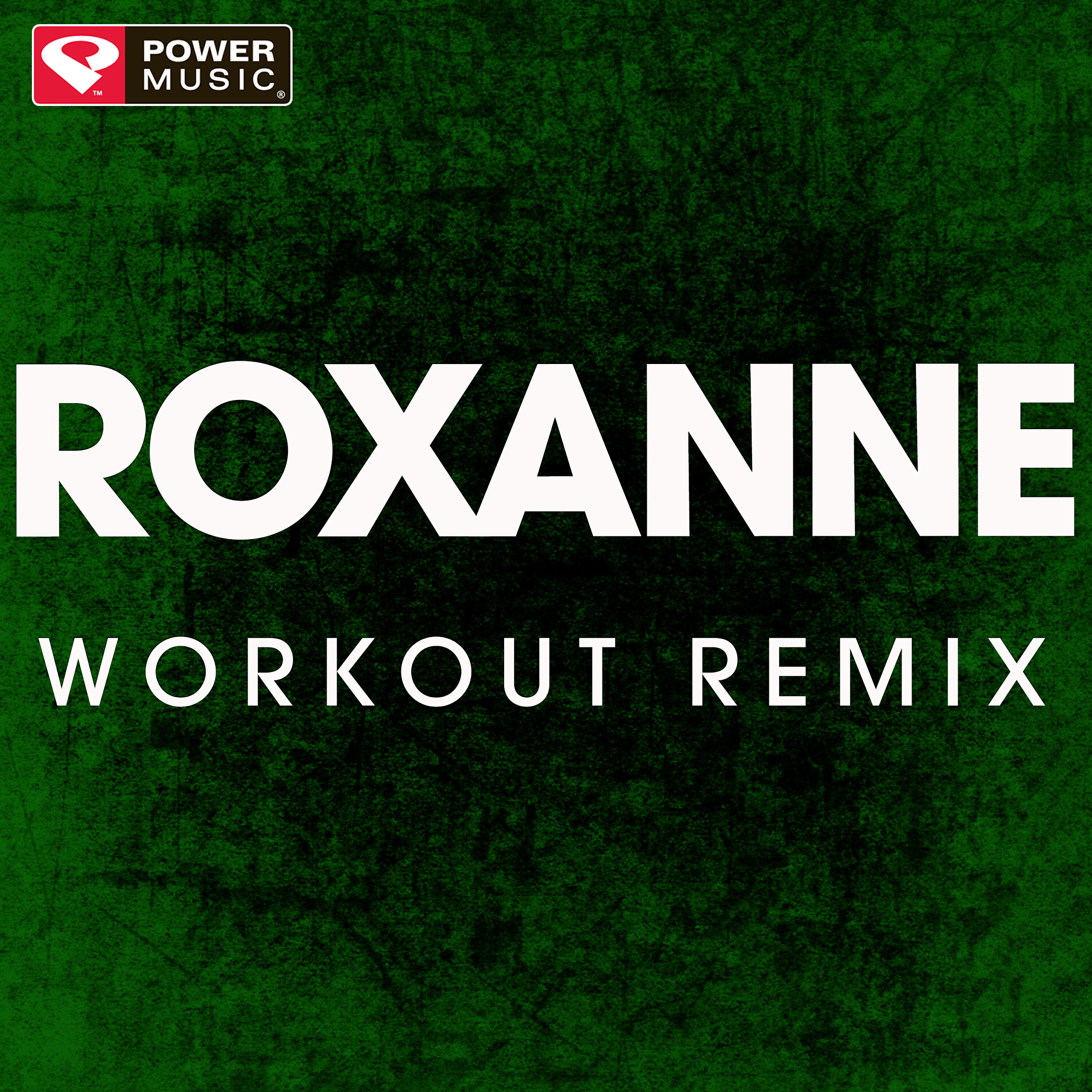 Power Music Workout - Roxanne (Extended Workout Remix)
