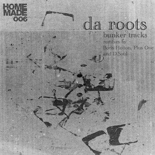 Da Roots - Track 1 (Plus One Remix)