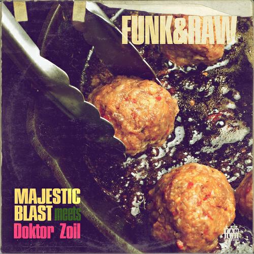 Majestic Blast - Funk and Raw (Stylus Robb and Lucky Brain Remix)