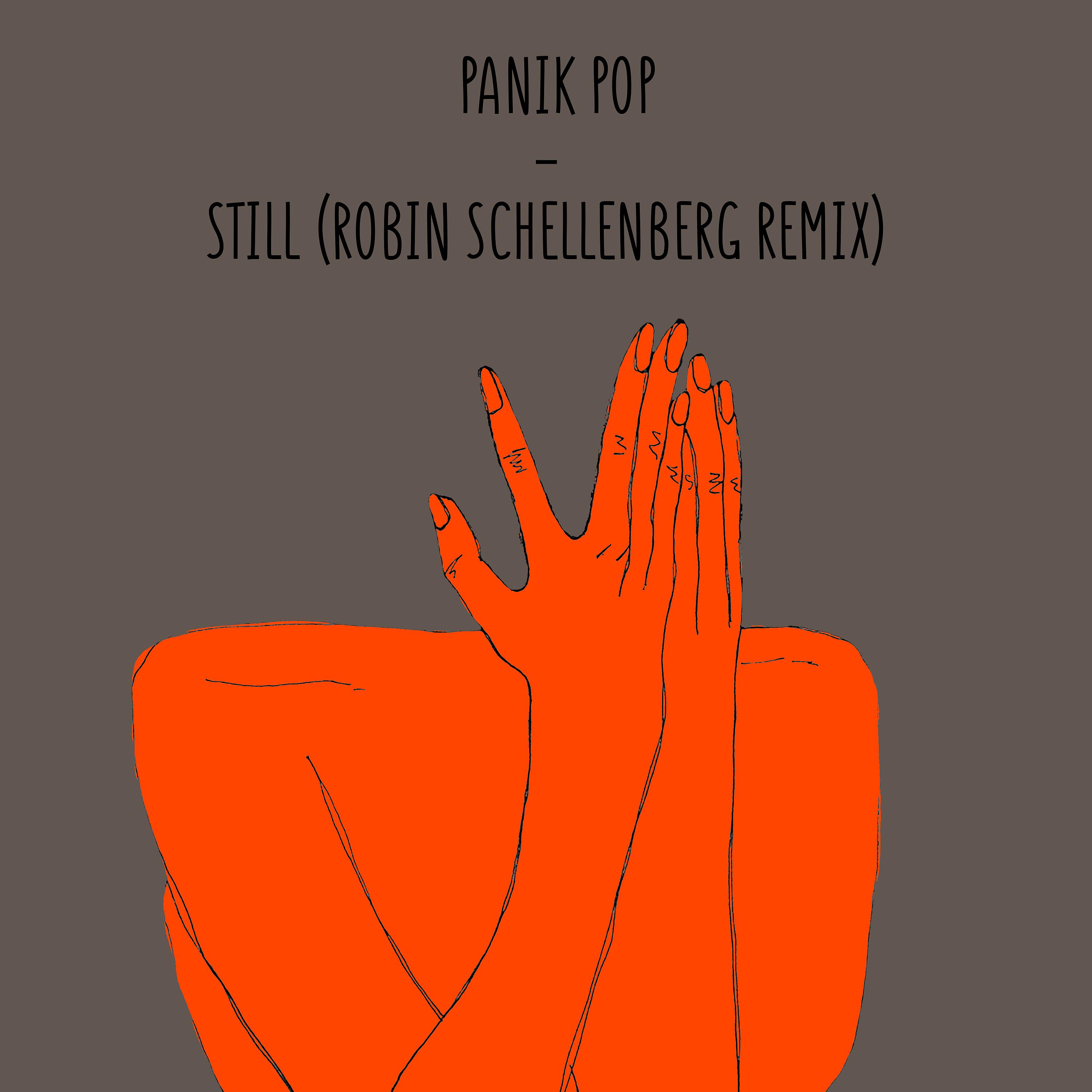 Постер альбома Still (Robin Schellenberg Remix)