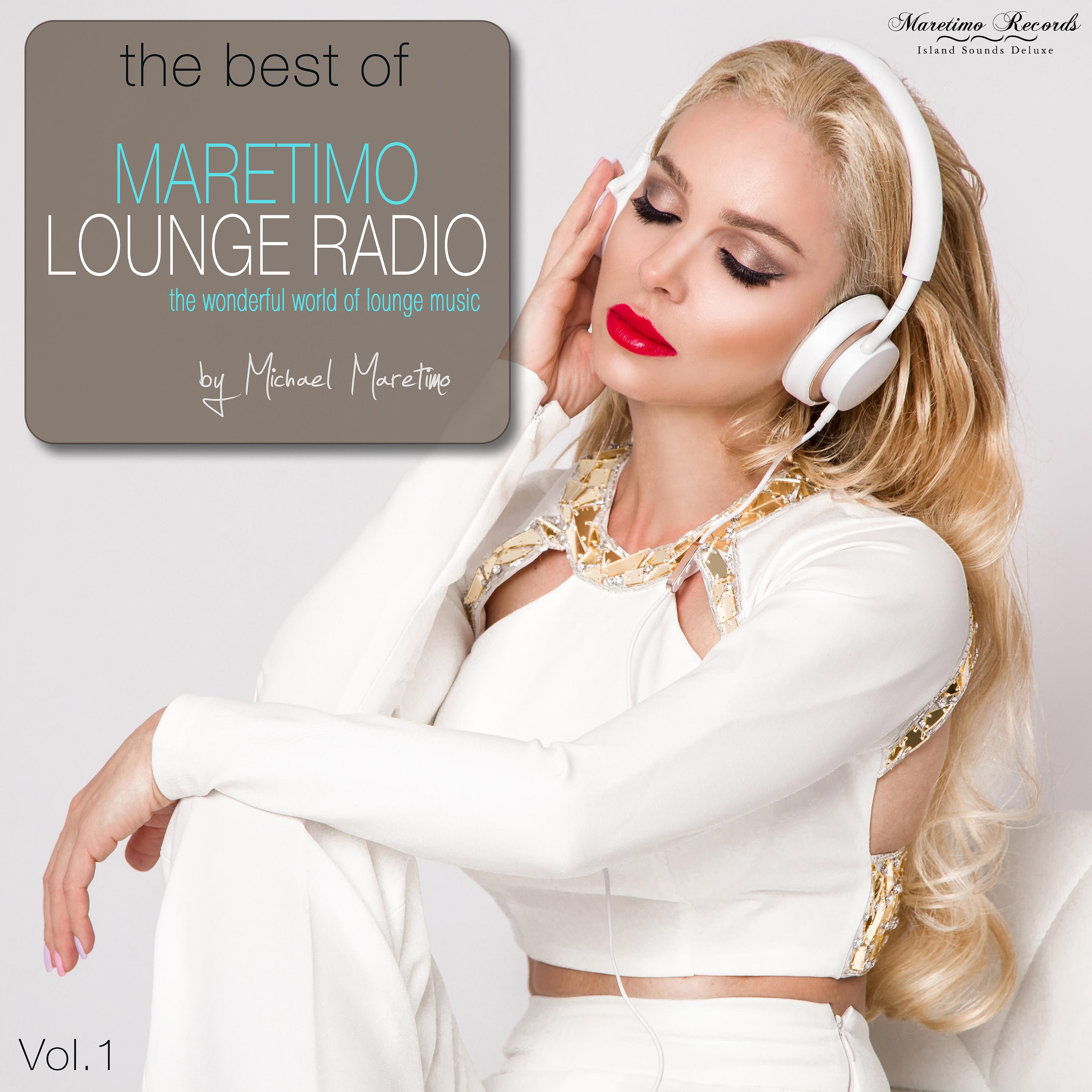 Постер альбома The Best of Maretimo Lounge Radio, Vol. 1 - The Wonderful World of Lounge Music