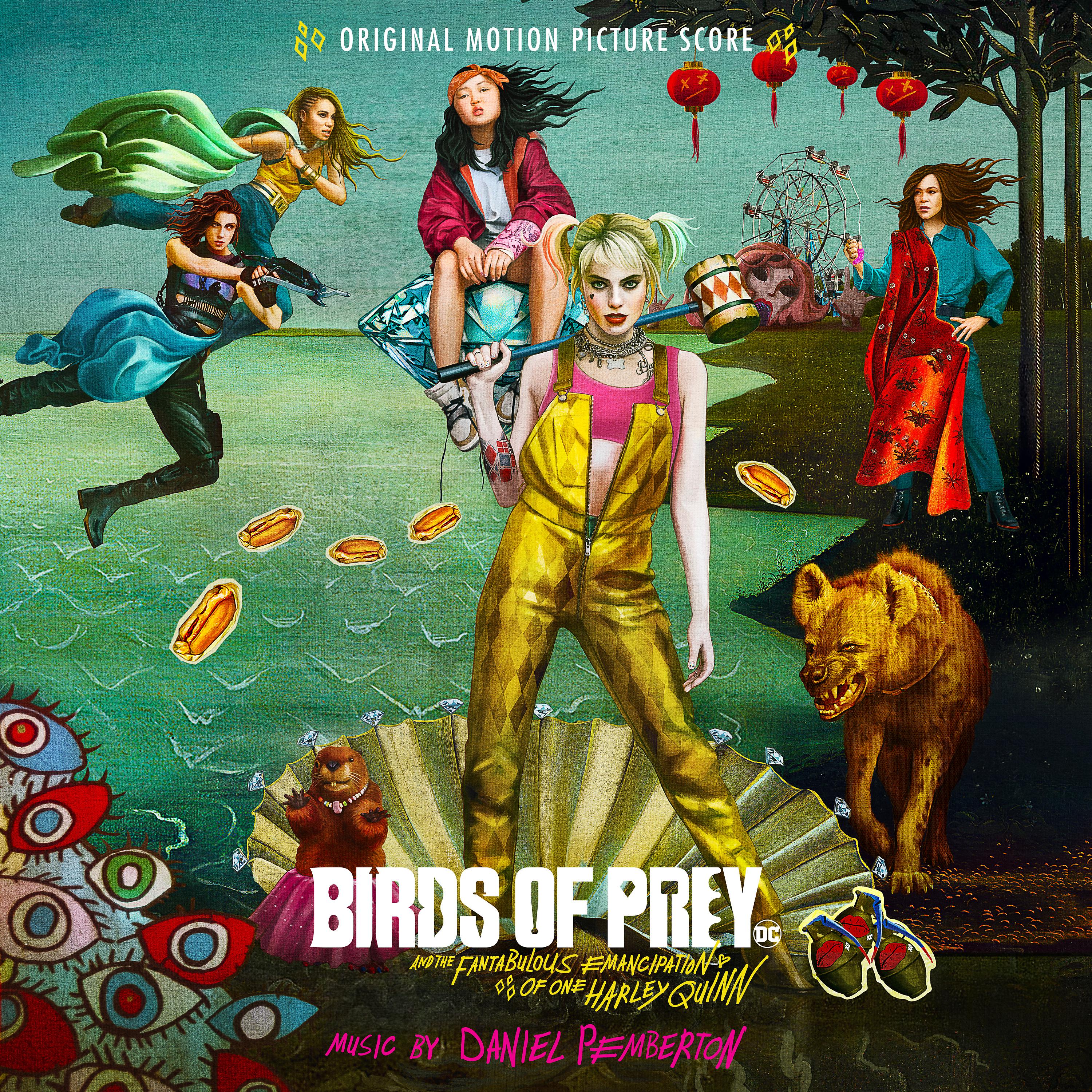 Постер альбома Birds of Prey: And the Fantabulous Emancipation of One Harley Quinn (Original Motion Picture Score)
