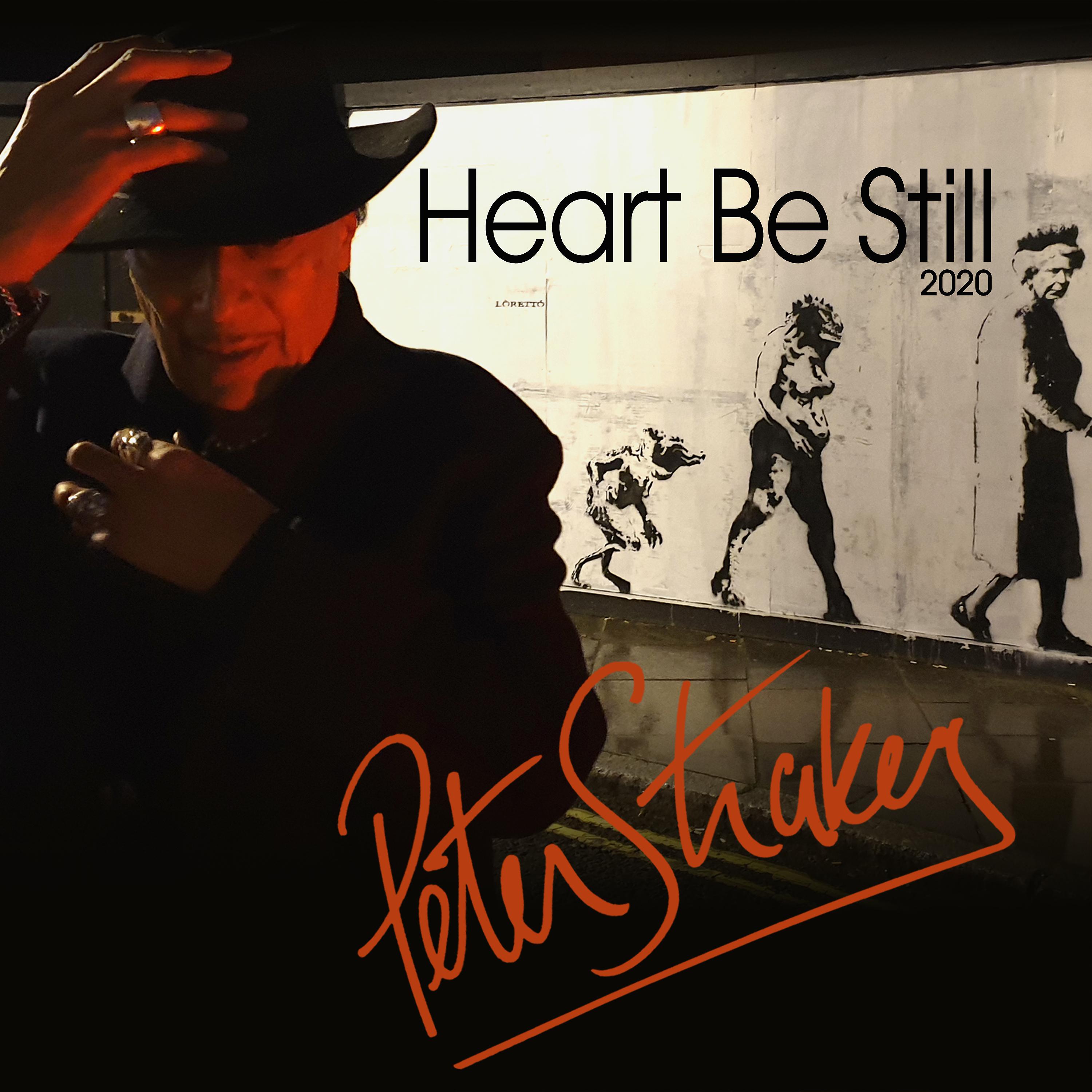 Постер альбома Heart Be Still (2020 Single Version)