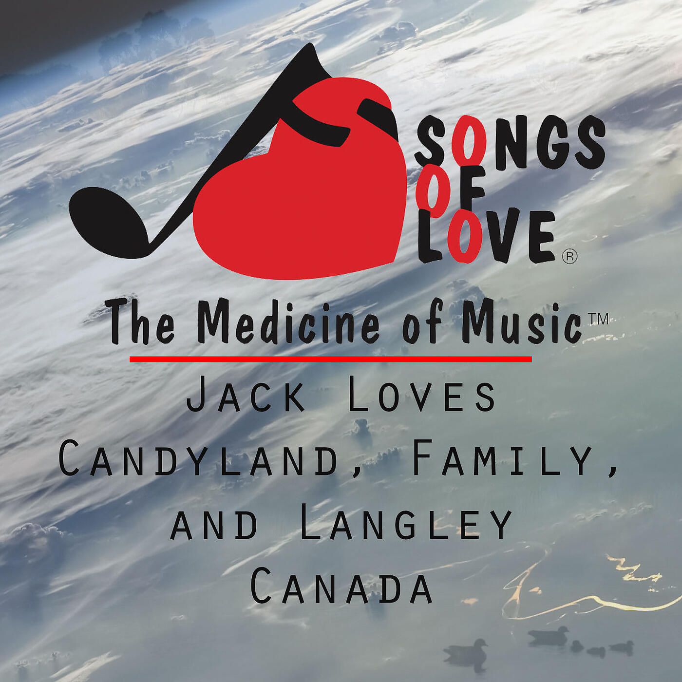 W.Sherry - Jack Loves Candyland, Family, and Langley Canada