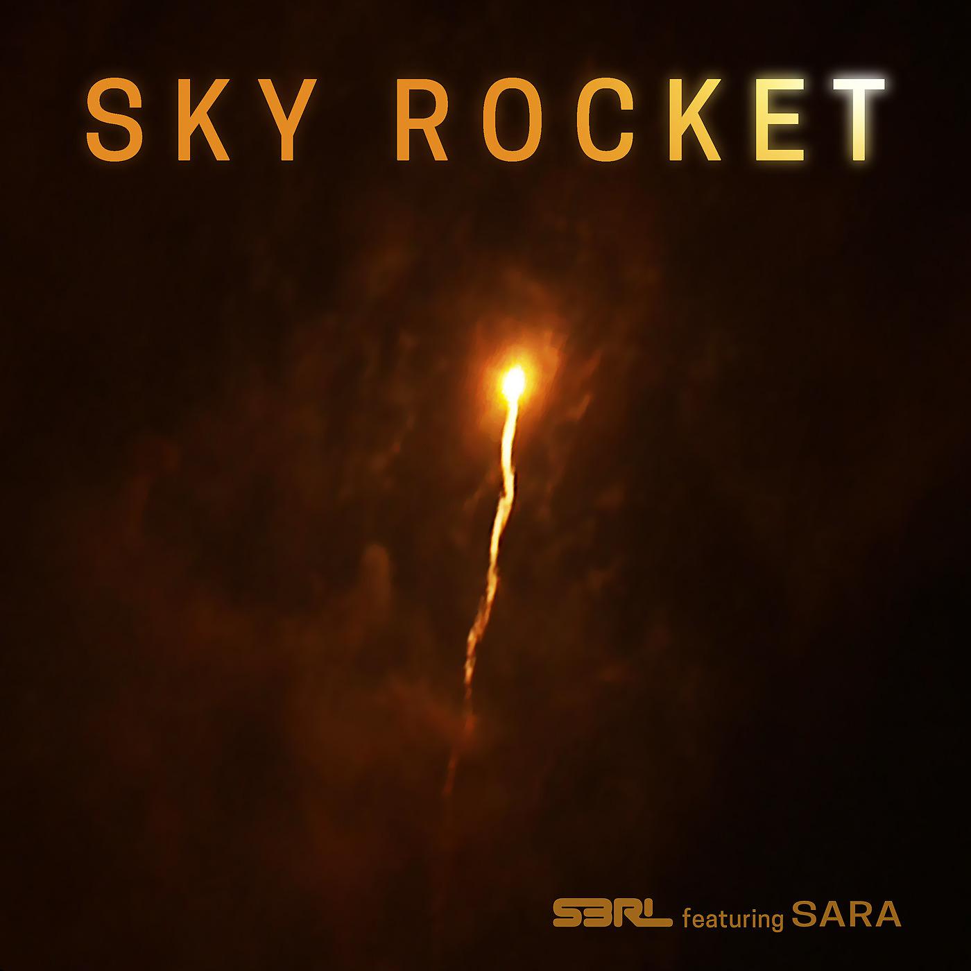 Постер альбома Sky Rocket