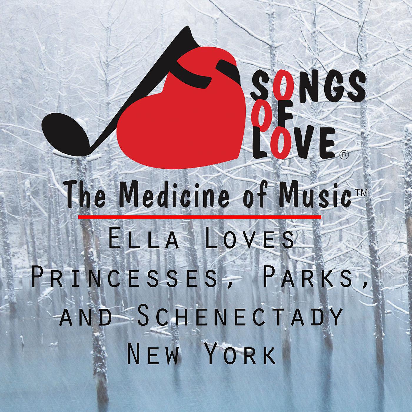 Постер альбома Ella Loves Princesses, Parks, and Schenectady New York