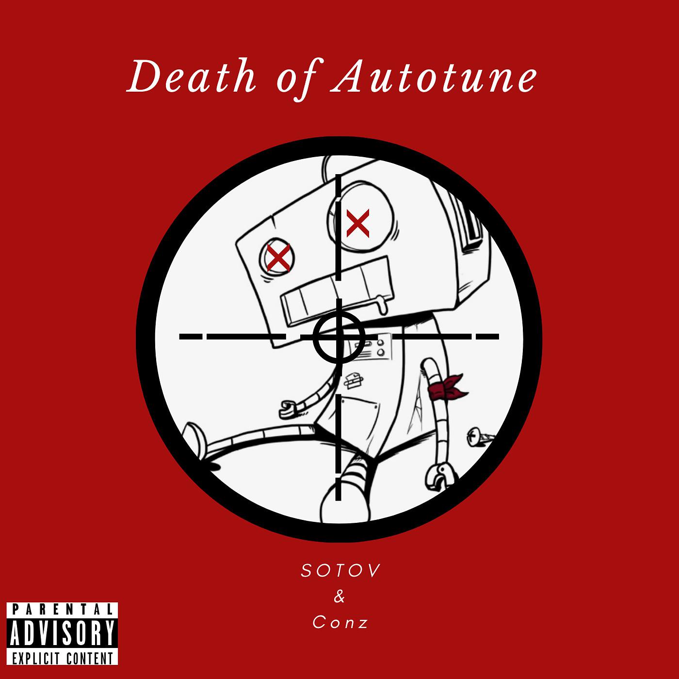 Постер альбома Death of Autotune