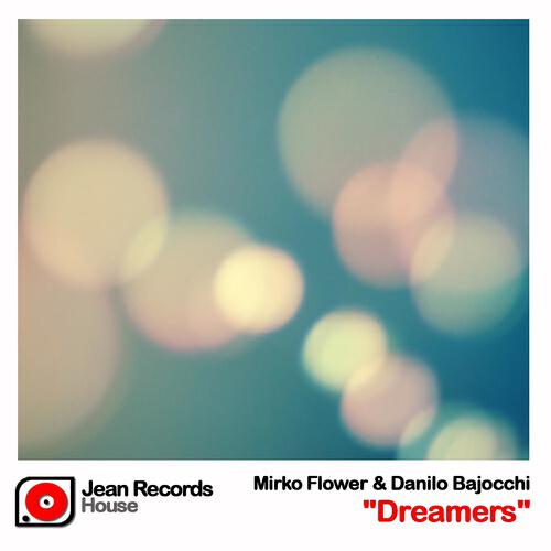 Mirko Flower - Dreamers (Carmelo Carone Remix)