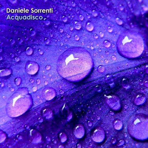 Daniele Sorrenti - Acquadisco (Leano Remix)