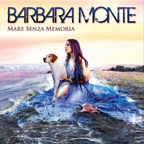 Barbara Monte - Mare senza memoria