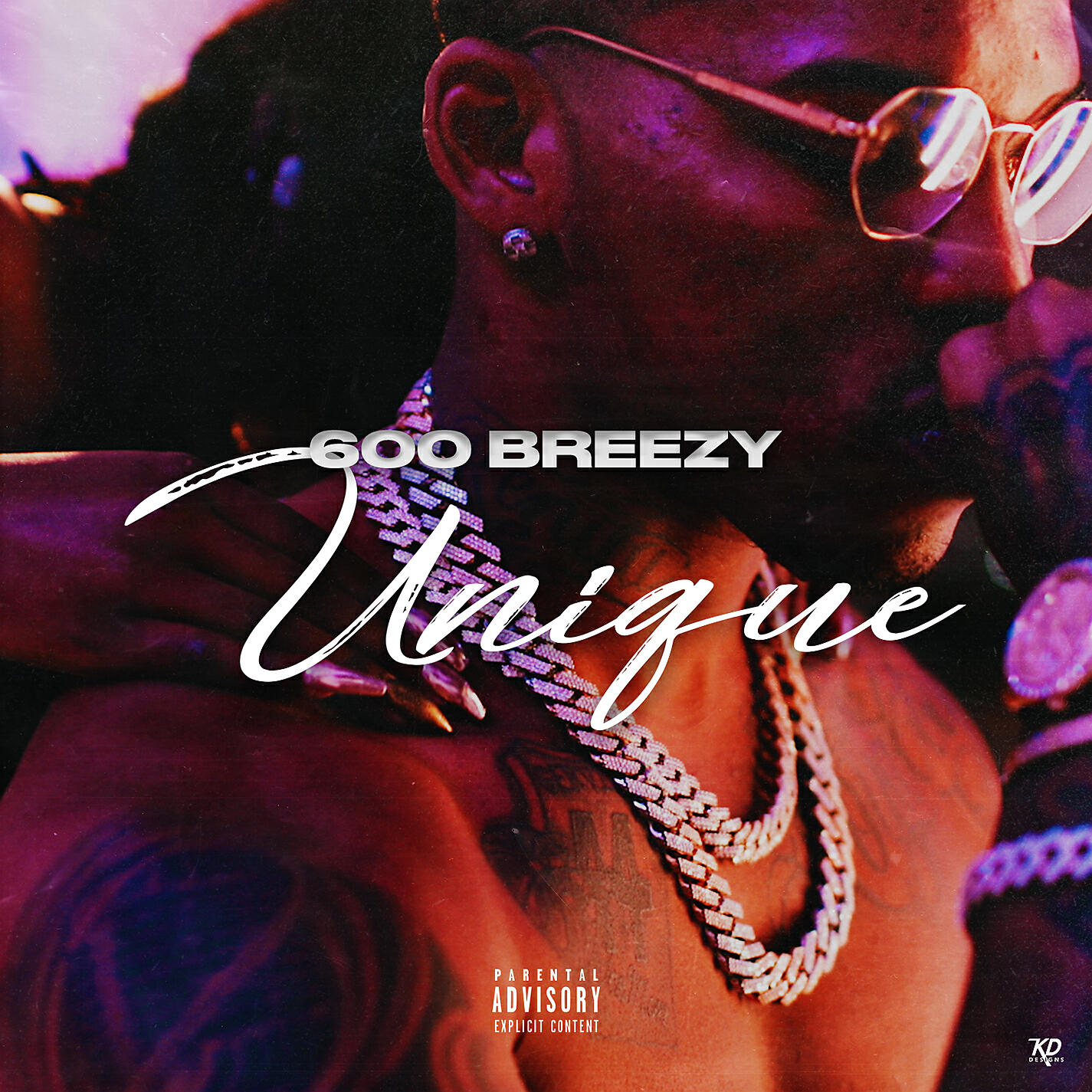 600 Breezy - Unique