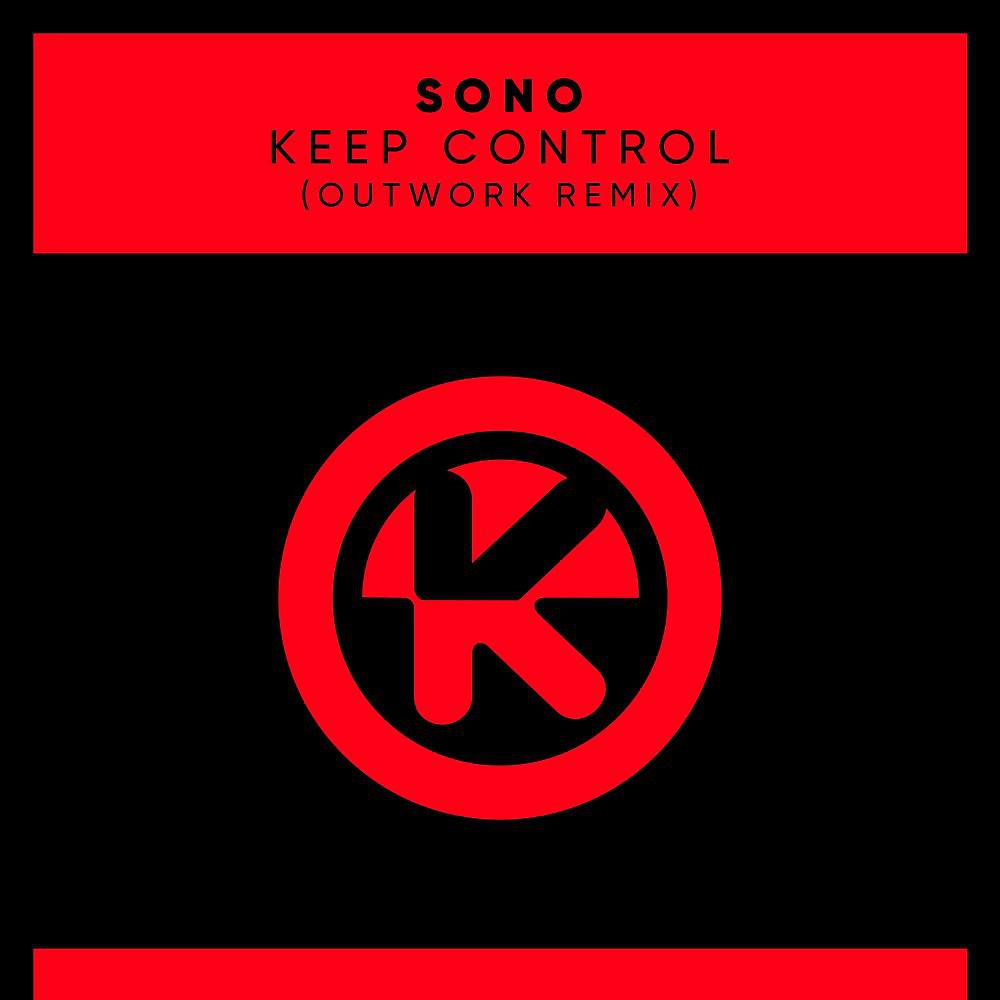 Постер альбома Keep Control (Outwork Remix)