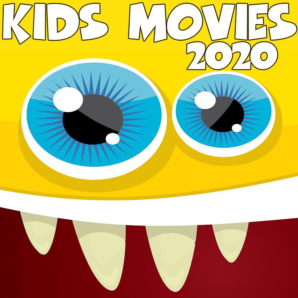 Постер альбома Kids Movies 2020