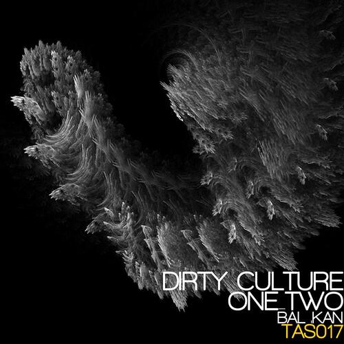 Dirty Culture - Bal.Kan (Original)