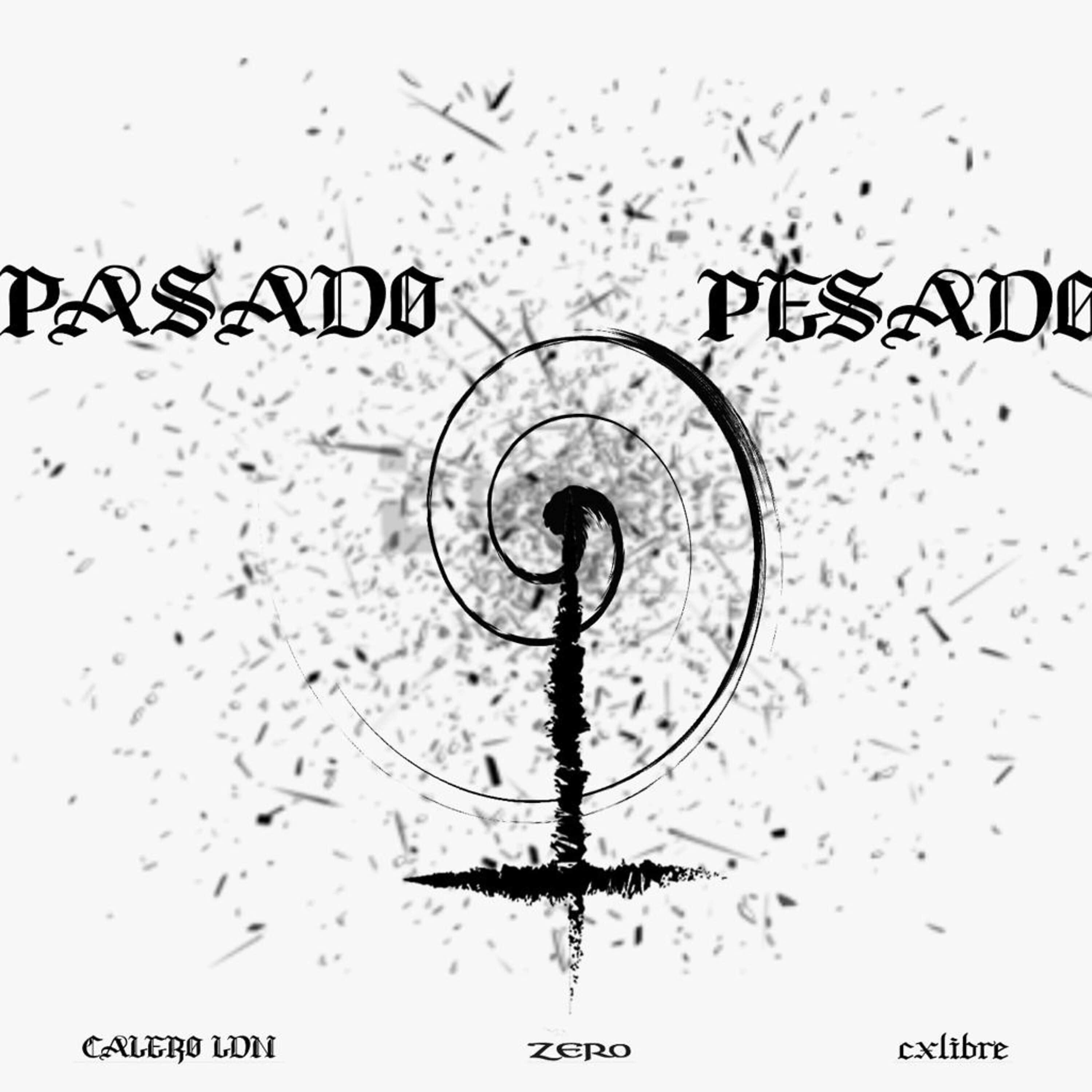 Постер альбома Pasado Pesado
