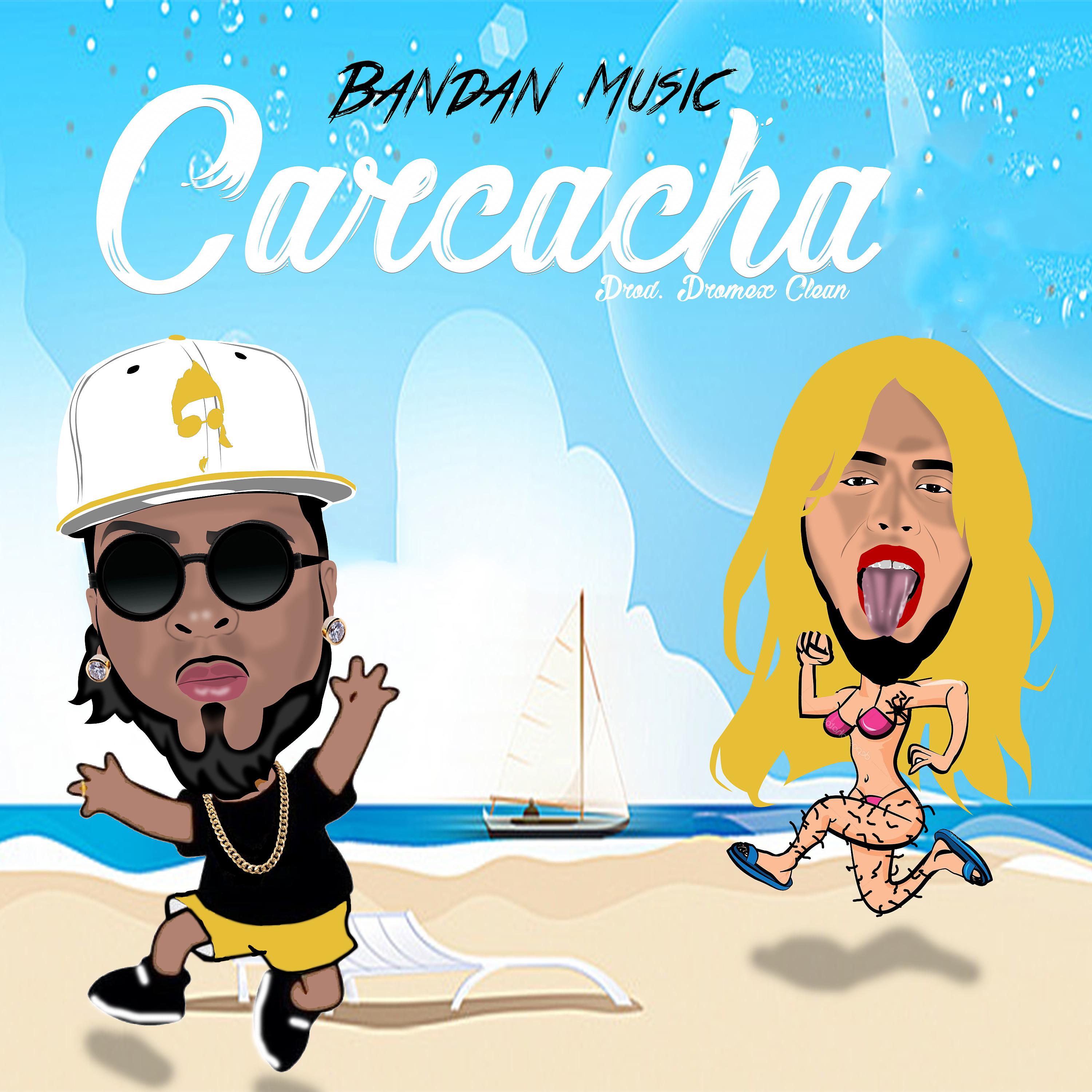 Постер альбома Carcacha